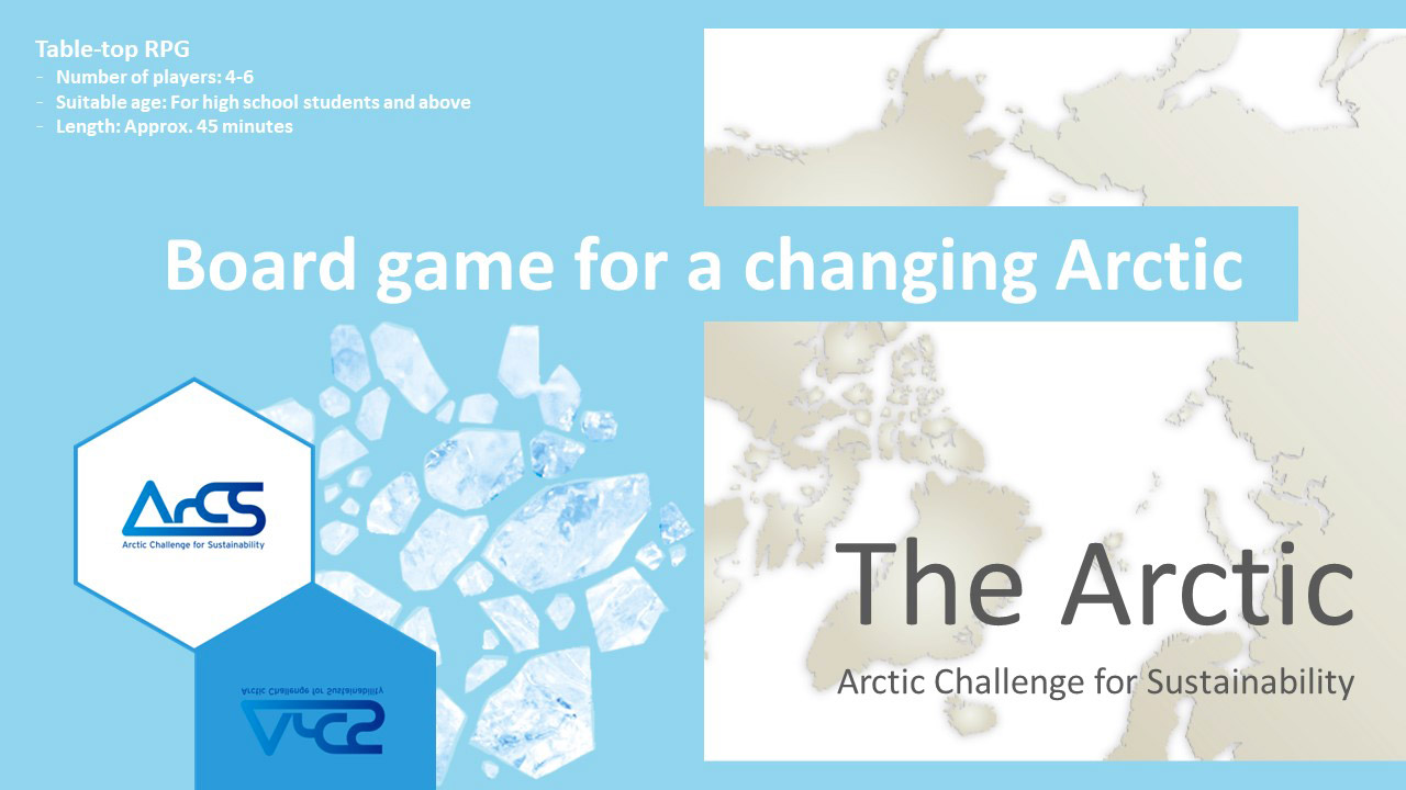 北極ボードゲーム『The Arctic』│ArCS北極域研究推進プロジェクト