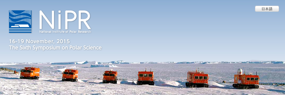 The Sixth Symposium on Polar Science 16-19 Novembr, 2015