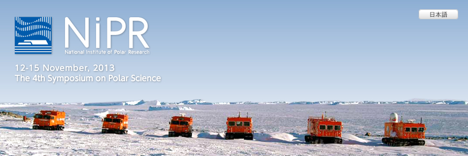 The 4th Symposium on Polar Science 12-15 Novembr, 2013